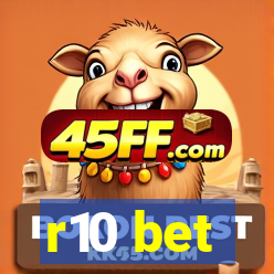 r10 bet